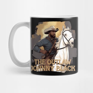 OUTLAW JOHNNY BLACK Mug